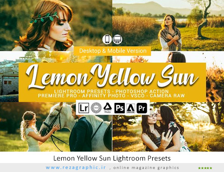 پریست لایت روم زرد لیمویی خورشیدی - Lemon Yellow Sun Lightroom Presets
